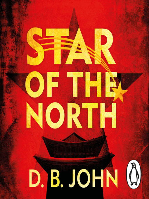 Title details for Star of the North by D. B. John - Available